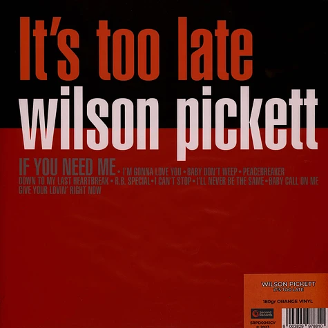 Pickett Wilson - It's Too Late Orange Vinyl Edition