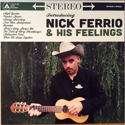 Nick Ferrio & His Feelings - Nick Ferrio & His Feelings