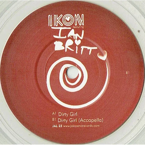 Ikon Featuring Ian Britt - Dirty Girl