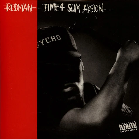 Redman - Time 4 Sum Aksion (LP Version) / Rated R