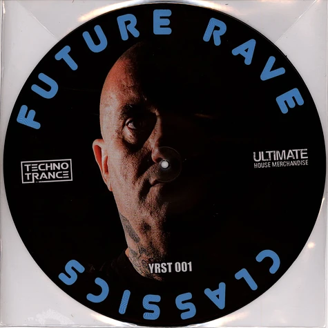 Technotrance - Future Rave Classics Picture Disc Edition