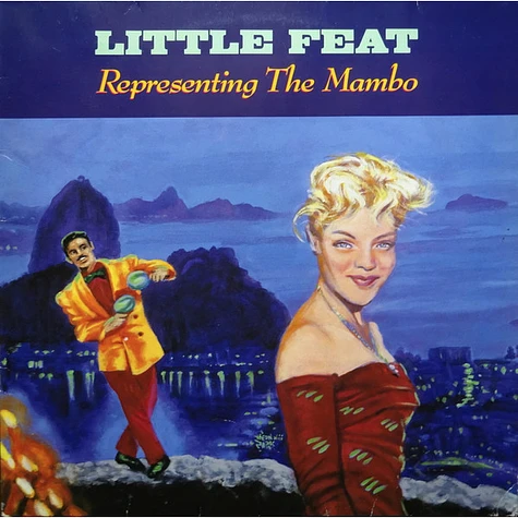 Little Feat - Representing The Mambo