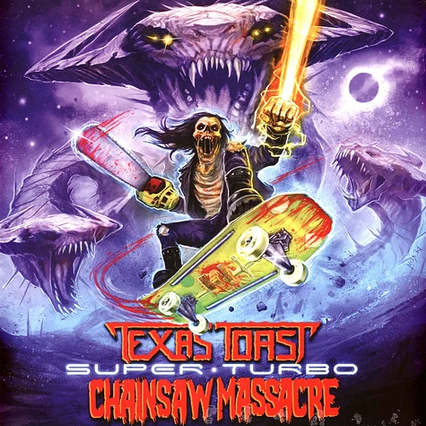 Texas Toast Chainsaw Massacre - Super Turbo