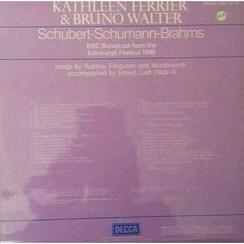 Kathleen Ferrier & Bruno Walter - Franz Schubert - Robert Schumann - Johannes Brahms - BBC Broadcasts From The Edinburgh Festival 1949