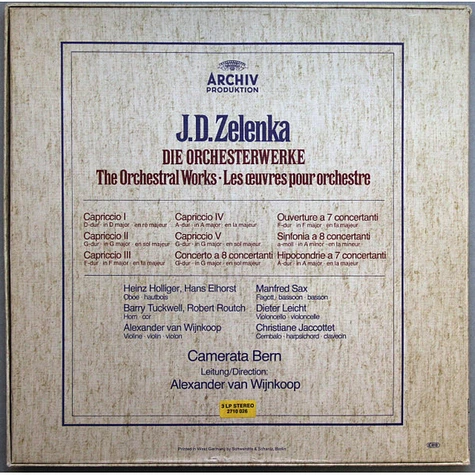 Jan Dismas Zelenka / Heinz Holliger • Barry Tuckwell, Hans Elhorst • Bobby Routch, Alexander van Wijnkoop, Manfred Sax • Christiane Jaccottet, Camerata Bern - Die Orchesterwerke (The Orchestral Works / Les Œuvres Pour Orchestre)