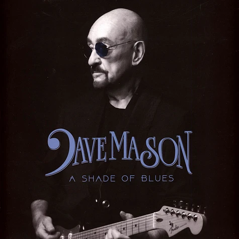 Dave Mason - Shade Of Blues - Blue