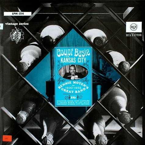 Count Basie / Bennie Moten's Kansas City Orchestra - Count Basie In Kansas City: Bennie Moten's Great Band Of 1930-1932