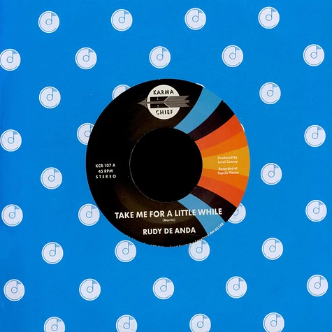 Rudy De Anda - Take Me For A Little While / 83 Colored Vinyl Edition