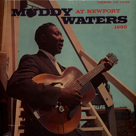 Muddy Waters - Muddy Waters At Newport 1960