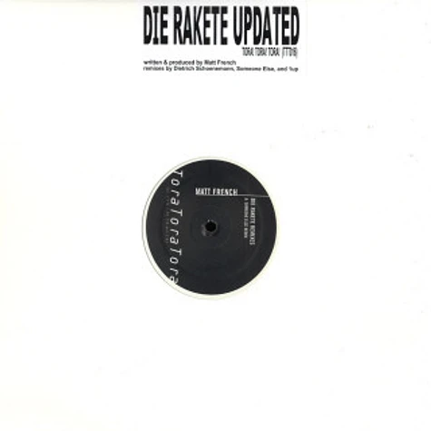 Matt French - Die Rakete Updated