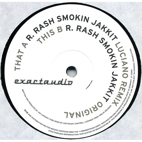 R. Rash - Smokin Jakkit (Luciano Remix)