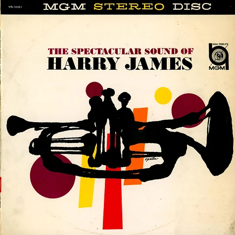 Harry James - The Spectacular Sound Of Harry James