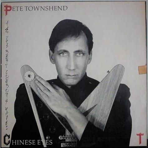 Pete Townshend - All The Best Cowboys Have Chinese Eyes