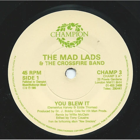 The Mad Lads & The Crossfire Band - You Blew It