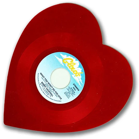 Bobby Caldwell - What You Won't Do For Love / Open Your Eyes (Heart-Shaped Red Vinyl 45 Reissue)