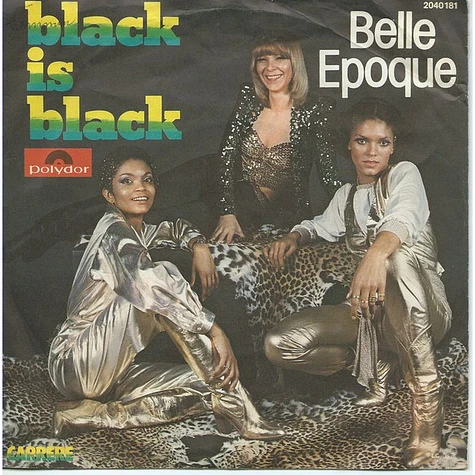 Belle Epoque - Black Is Black