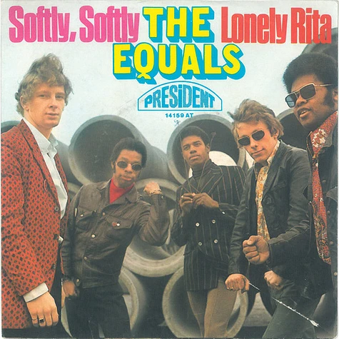 The Equals - Softly, Softly / Lonely Rita