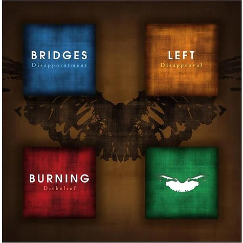 Bridges Left Burning - Disappointment Disapproval Disbelief