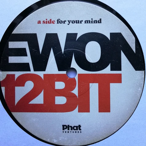 Ewon12bit - One Time For Your Mind