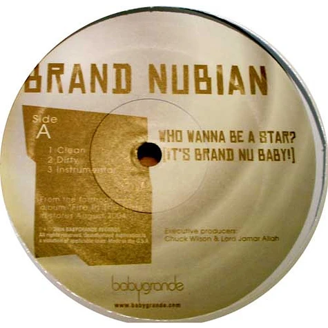 Brand Nubian - Who Wanna Be A Star? (It's Brand Nu Baby!) / Just Don't Learn