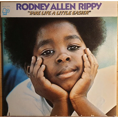 Rodney Allen Rippy - Take Life A Little Easier