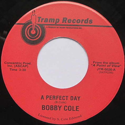 Bobby Cole - A Perfect Day / I'm Growing Old