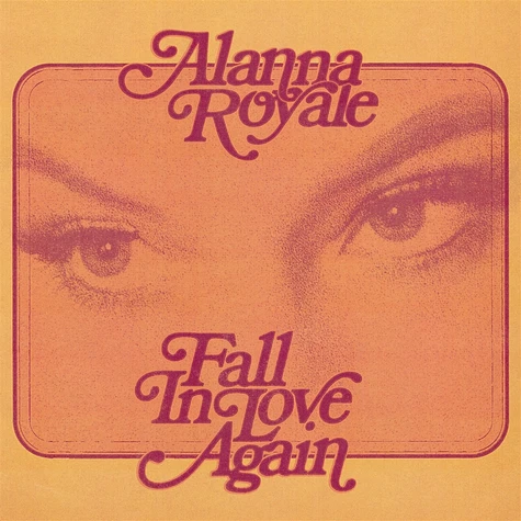 Alanna Royale - Fall In Love Again Transparent Pink Vinyl Edition