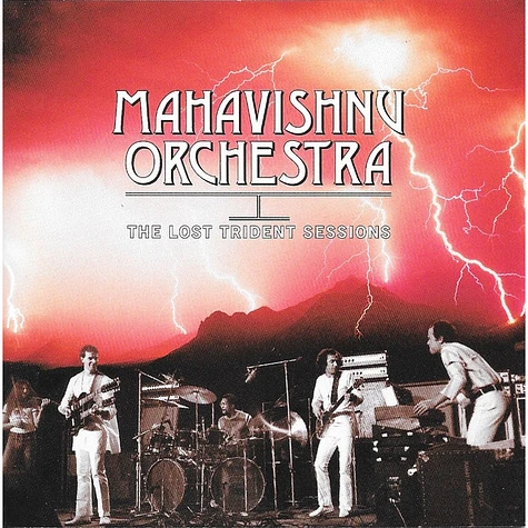 Mahavishnu Orchestra - The Lost Trident Sessions