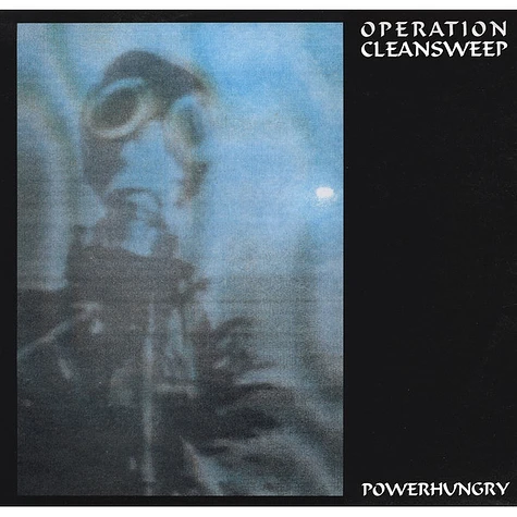 Operation Cleansweep - Powerhungry