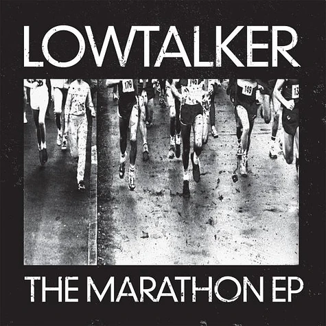 Lowtalker - The Marathon EP