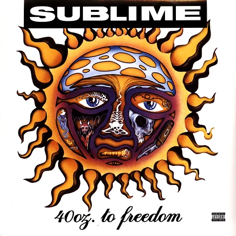 Sublime - 40oz To Freedom