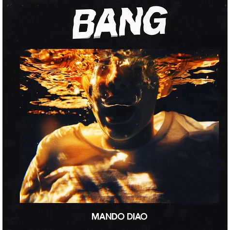 Mando Diao - Bang