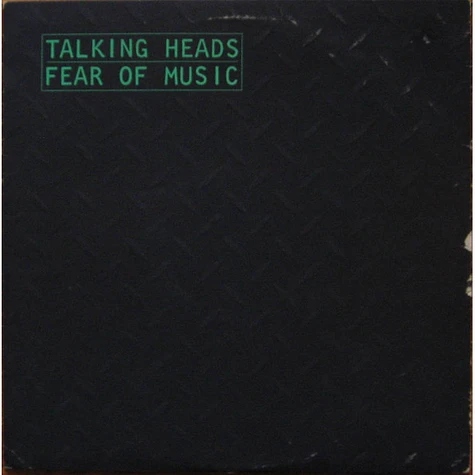 Talking Heads - Fear Of Music