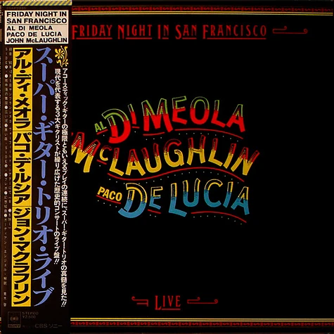 Al Di Meola / John McLaughlin / Paco De Lucía - Friday Night In San Francisco