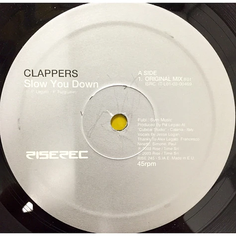 Clappers - Slow You Down