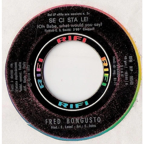 Fred Bongusto - Se Ci Sta Lei = Oh Babe, What Would You Say