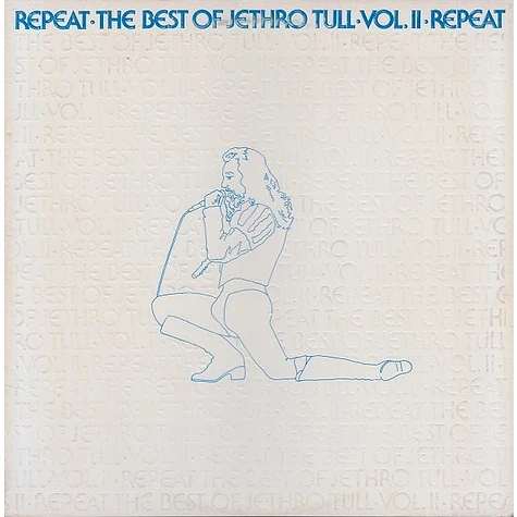 Jethro Tull - Repeat - The Best Of Jethro Tull - Vol. II