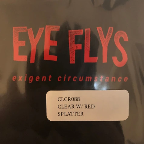 Eye Flys - Exigent Circumstance