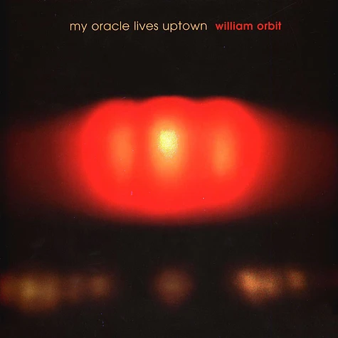 William Orbit - My Oracle Lives Uptown