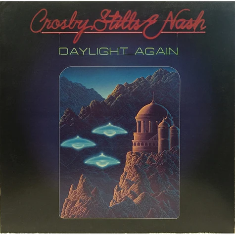 Crosby, Stills & Nash - Daylight Again