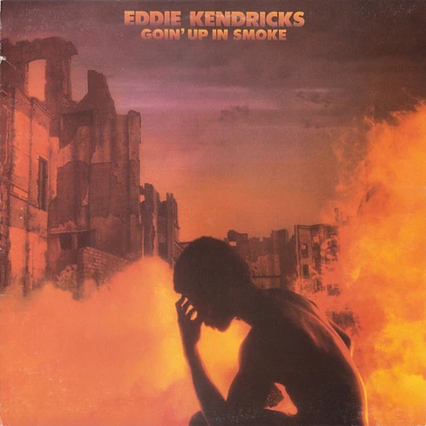 Eddie Kendricks - Goin' Up In Smoke