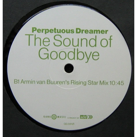 Perpetuous Dreamer - The Sound Of Goodbye (Remixes)