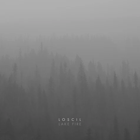 Loscil - Lake Fire