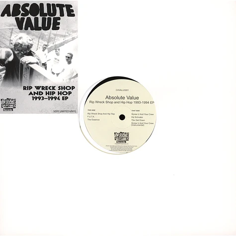 Absolute Value - Rip Wreck Shop And Hip Hop 1993-1994 EP