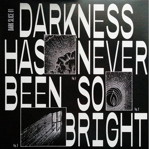 V.A. - Darkness Has Never Been So Bright