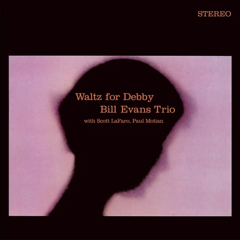 Bill Evans - Waltz For Debby