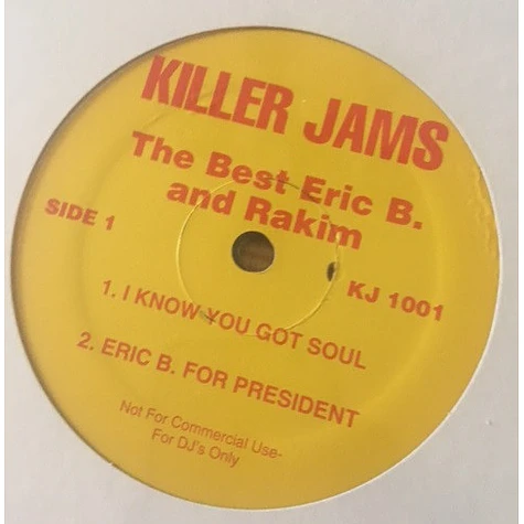 Eric B. & Rakim - Killer Jams The Best Eric B. And Rakim