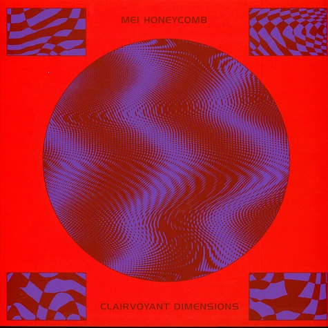 Mei Honeycomb (Jordan Czamanski And Jeff Hollie) - Clairvoyant Dimensions