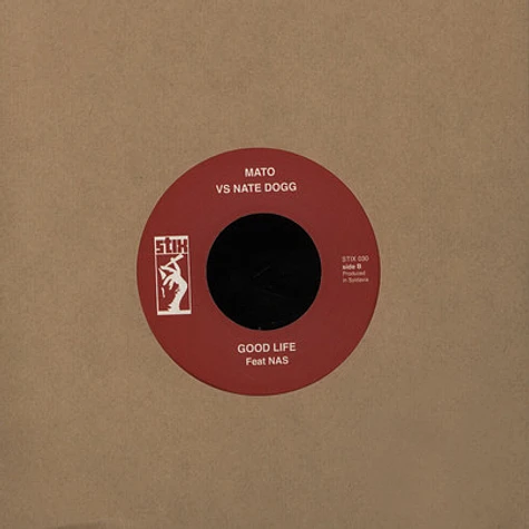 Mato VS Blahzay Blahzay / Mato VS Nate Dogg Feat. Nas - Danger / Good Life