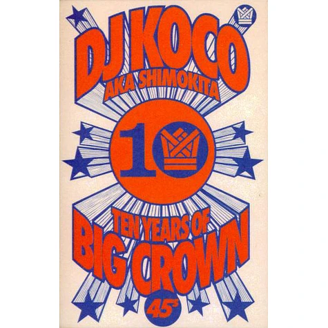 DJ Koco AKA Shimokita - 10 Years Of Big Crown - Tape - 2026 - US